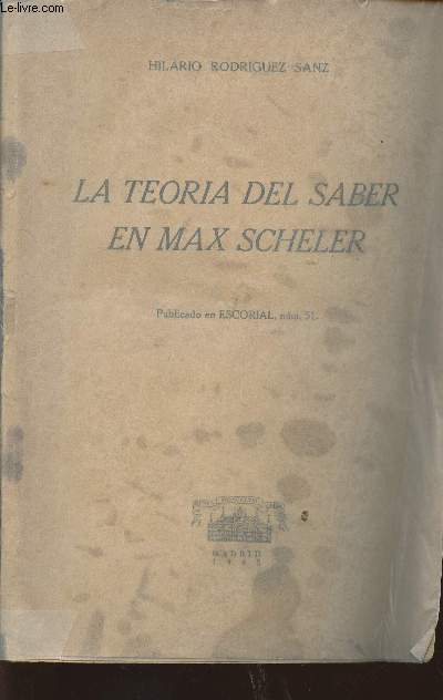 La teoria del saber en Max Scheler