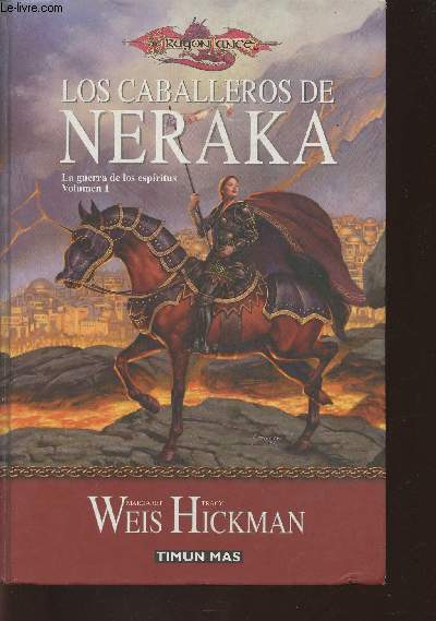 Los caballeros Neraka Vol 1: La guerra de los espiritus- Dragonlance