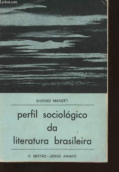 Perfil sociologico da literatura brasileira