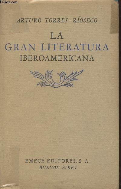 La gran literatura Iberoamericana