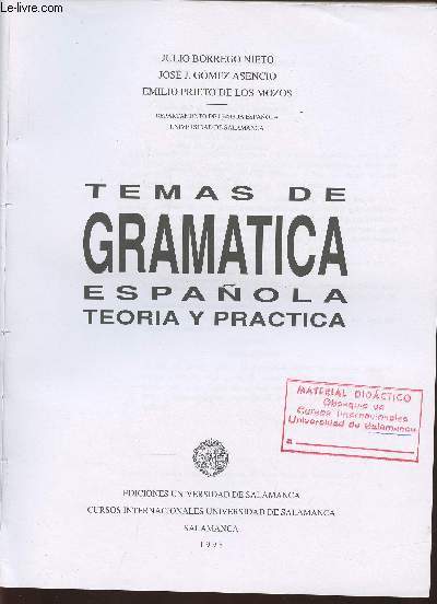 Temas de grammatica espanola- Teoria y practica