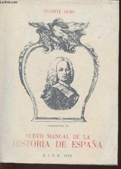 Nuevo manual de la historia de Espana