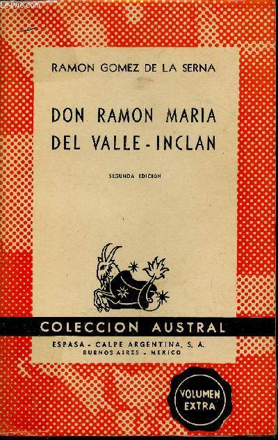 Don Ramon Maria del Valle-Inclan (Collection 