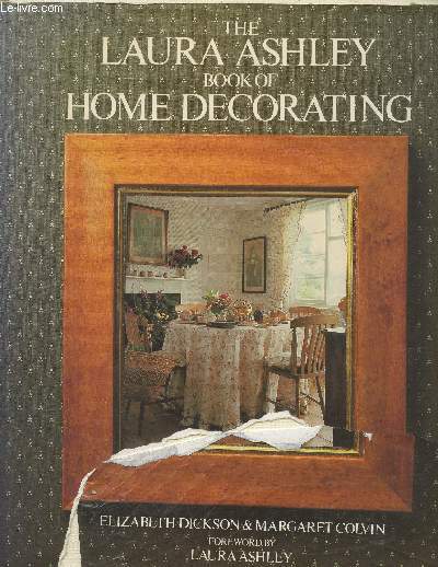 The Laura Ashley book of Home decorating