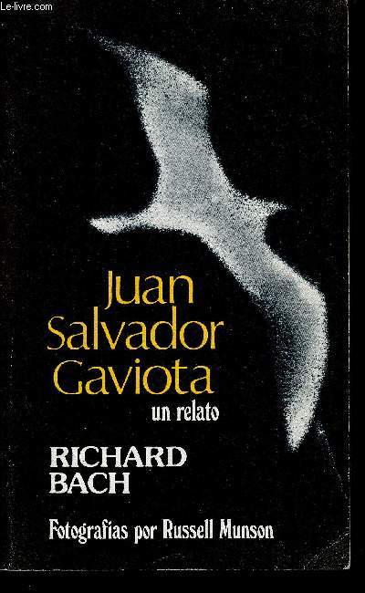 Juan Salvador Gaviota : Un relato
