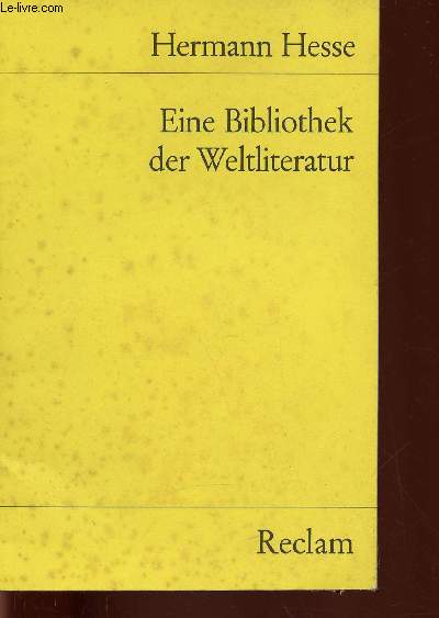 Eine bibliothek der Weltliteratur