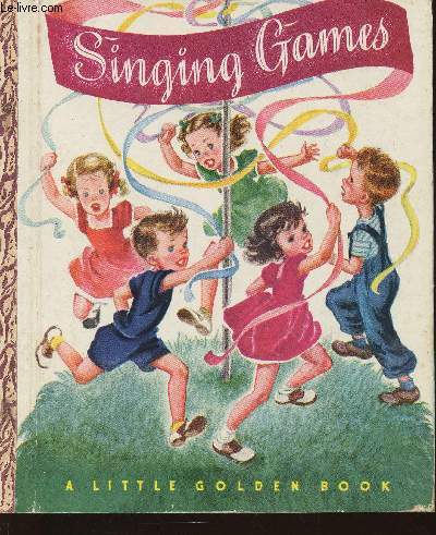 The Little Golden Book of Singing Games