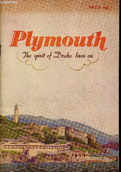 Plymouth. The spirit of Drake lives on. Official Guide 1949