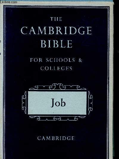 The Cambridge Bible for schools & colleges : The book of Job