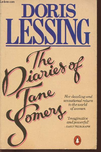 The diaries of Jane Somers