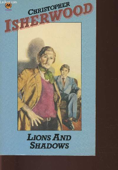 Lions and shadows- an education in the twenties