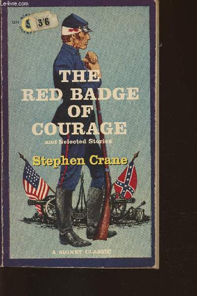 The red badge of courage and selected stories