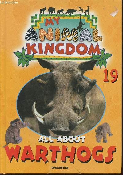 My Animal kingdom- All about Warthogs