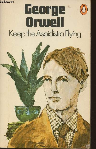 Keep the aspidistra flying
