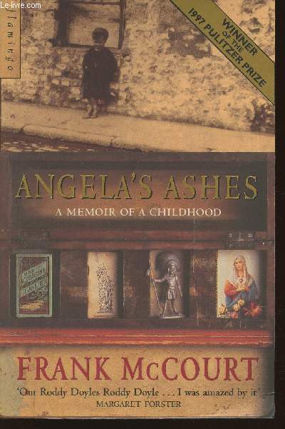 Angela's Ashes- a memoir of a Childhood