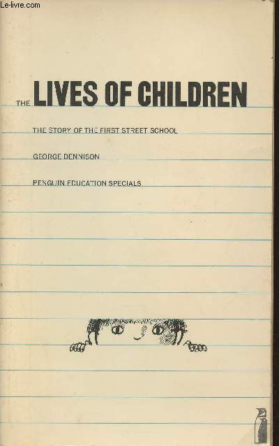 The lives of children- The story of the first Street School