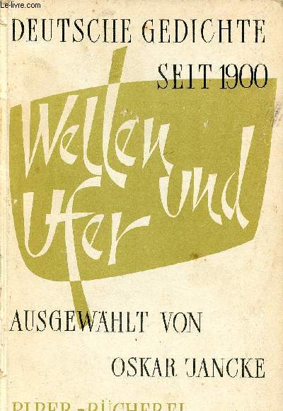 Wellen und Ufer. Deutsche Gedichte seit 1900