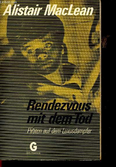 Rendezvous mit dem Tod. Piraten auf dem Luxusdampfer