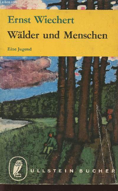 Wlder und menschen- eine jugend