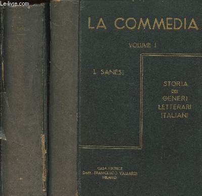 Storia dei Generi letterari Italiani- La comedia Tomes I et II (2 volumes)