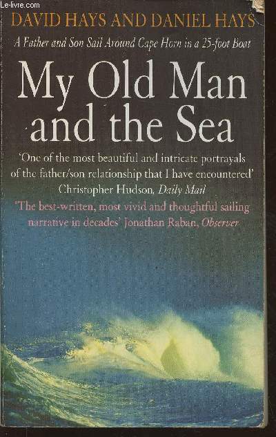 My old man and the sea- a father and son sail around Cape Horn