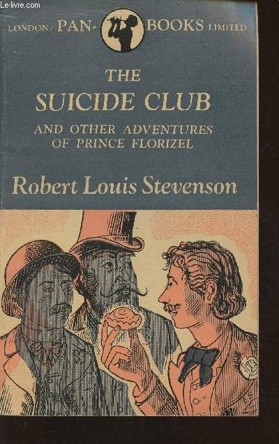 The suicide club & other adventures of Prince Florizel