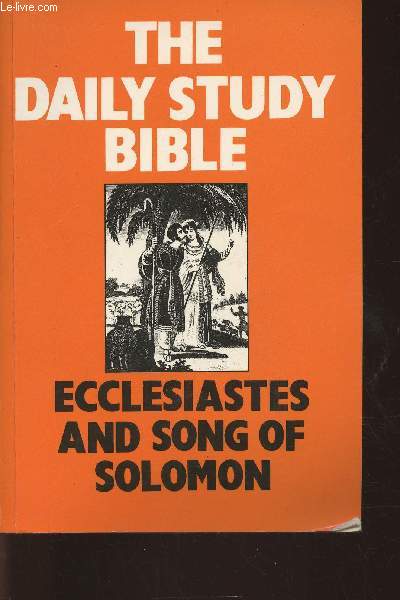 Ecclesiastes and song of Solomon