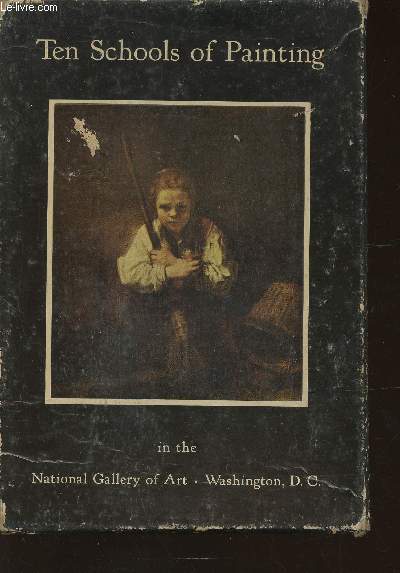 Ten schools of Painting (10 volumes en sous embotage) American Painting, French Painting:19th century- Early Italian painting- French Painting:16th-18th centuries- Flemish painting- Later Italian painting- Dutch painting- British- German-Spanish