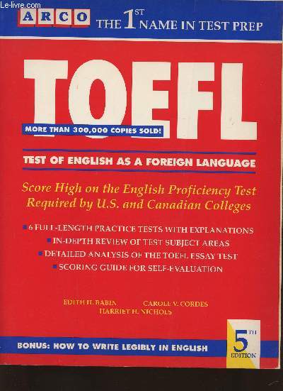 TOEFL (test of English as a foreign language)