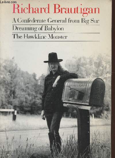 A Confederate General from Big Sur- Dreaming of Babylon - The Hawkline Monster