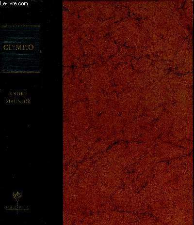Olympio. The life of Victor Hugo