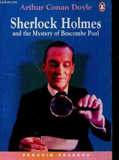 Sherlock Holmes and the Mystery of Boscombe Pool. Level 3