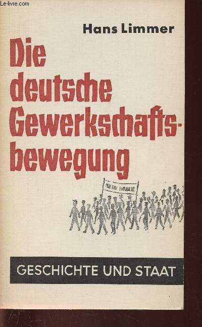 Die deutsche Gewerkschaftsbewegung (Collection 