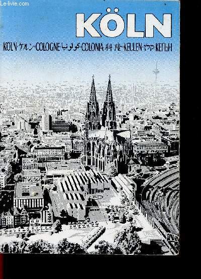 Kln - Colonia - Cologne - Kolonia...