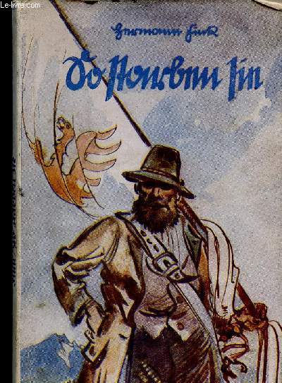 So starben sie. Die lezten Tage von drei Tiroler freiheitshelden in den Jahren 1809 und 1810