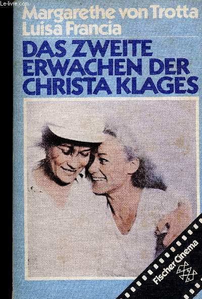 Das Zweite Erwachen der Christa Klages