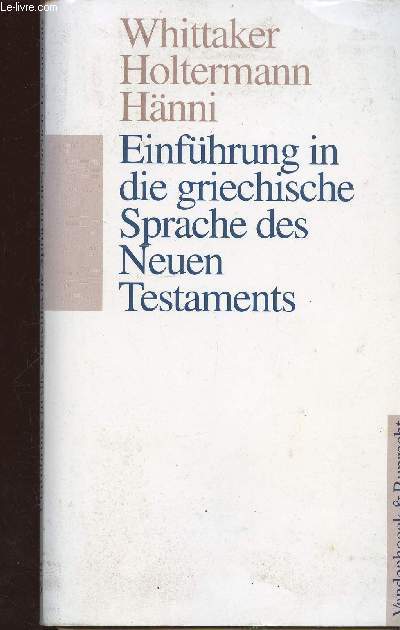 Einfhrung in die griechische Sprache des Neuen Testaments + 1 livret