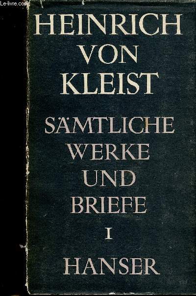 Smtliche werke und Briefe. Volume I