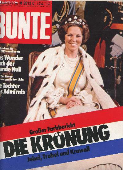 Bunte n20, 8.5.1980 : Die Krnung. Das Salz macht die Shne, par Joseph Stolkowski - Die Tochter des Admirals - So gut ist unser Wasser, par Bernd Khler - etc