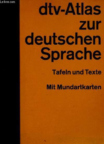 Dtv-Atlas zur deutschen Sprache. Tafeln und Texte