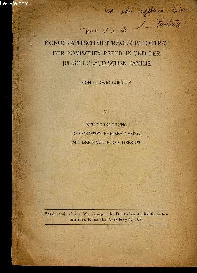 Ikonographische Beitrge zum portrt der Rmischen Republik und der Julish-Claudischen Familie. Volume VI