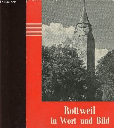 Rottweil in Wort und Bild