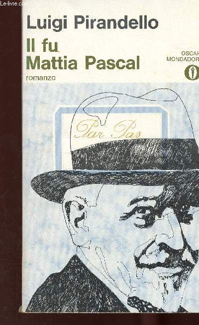 Il fu Mattia Pascal