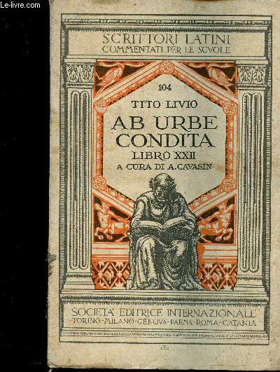 Ab Urbe Condita. Libro XXII. A cura di A. Cavasin (Collection 