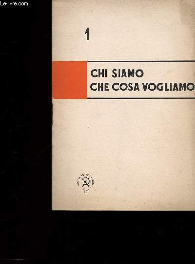 Chi siamo, che cosa vogliamo. Discorso tenuto da Palmiro Togliatti (Ercoli) alla Pergola du Firenze il 3 Ottobre 1944