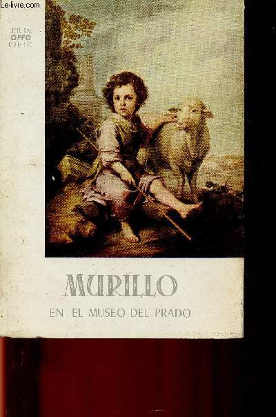 Murillo en el museo del Prado (Collection 