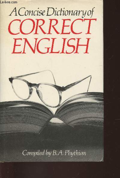 A concise dictionary of Correct English