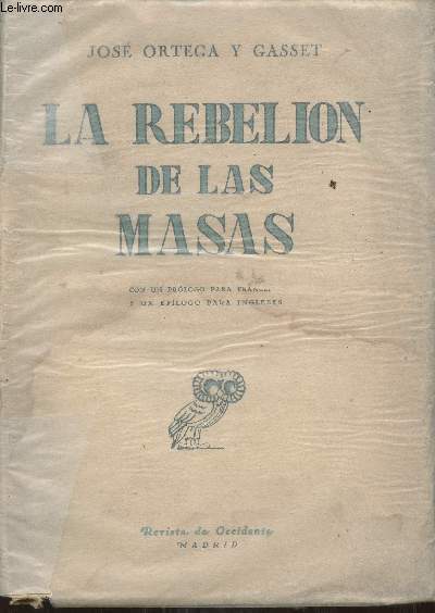 La rebelion de las masas