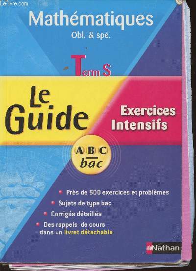 Mathmatiques Term S- Le guide exercices intensifs