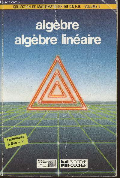 Algbre et algbre linaire 2